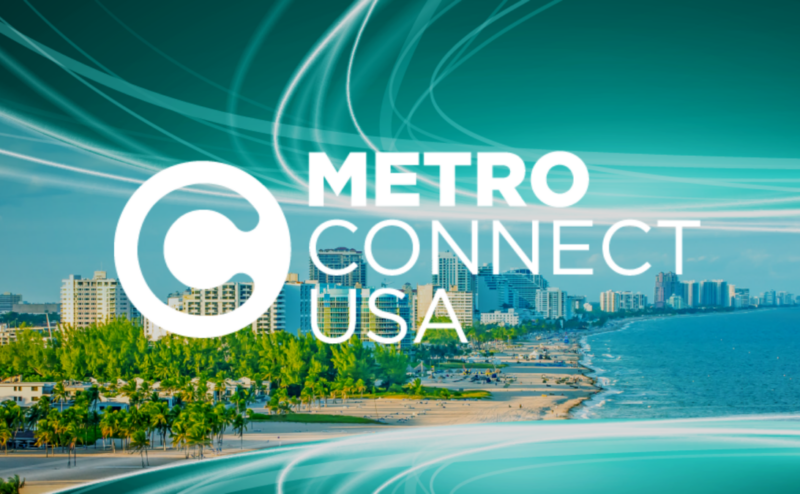 Metro Connect 2024 in Ft. Lauderdale Florida, February 26-28