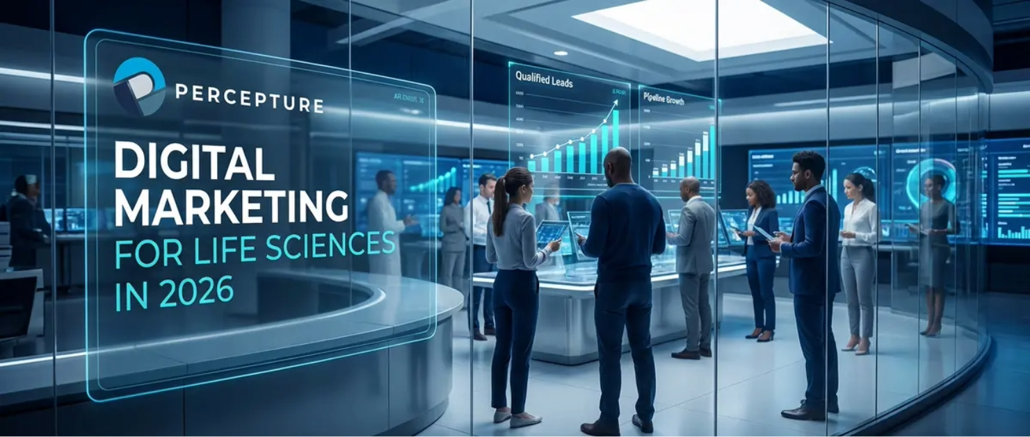 The 2026 Digital Marketing in Life Sciences - Percepture Life Sciences Marketing & PR Agency l- in an advanced lab using ai
