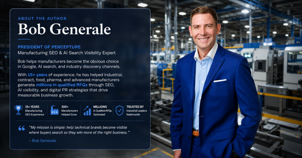 Professional expertise in industrial  and manufacturing SEO, Bob Generale
