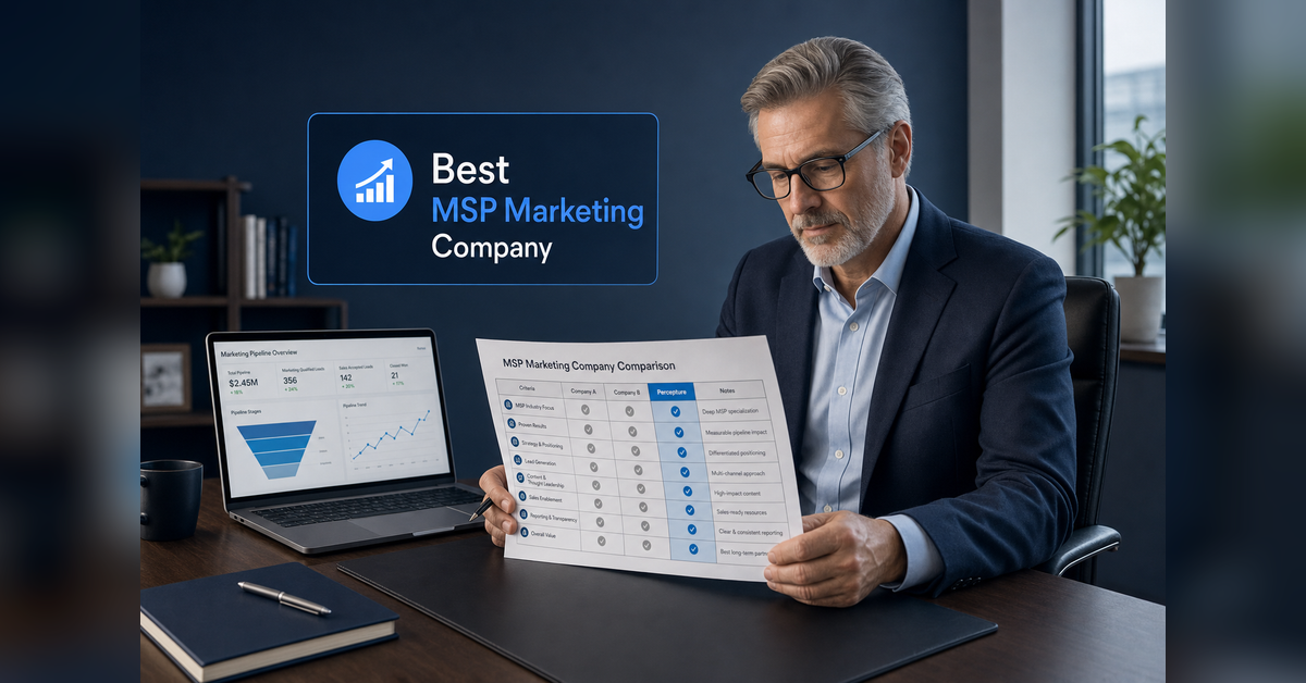 Best MSP marketing company comparison framework for managed service providers