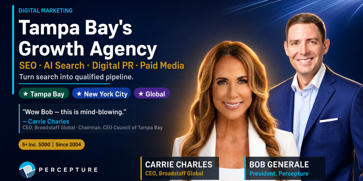 digital marketing tampa bay, florida with Bob Generale and Tampa CEO Council Chairman, Carrie Charles endorsing percepture