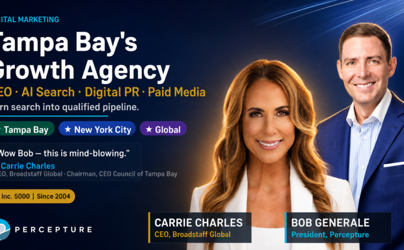 digital marketing tampa bay, florida with Bob Generale and Tampa CEO Council Chairman, Carrie Charles endorsing percepture