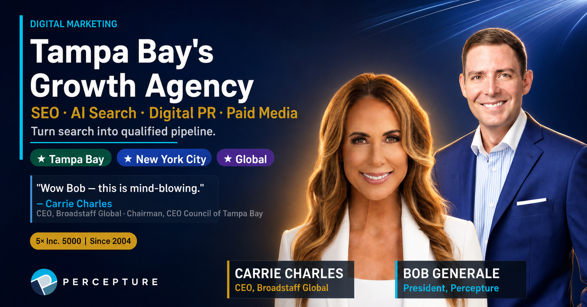 digital marketing tampa bay, florida with Bob Generale and Tampa CEO Council Chairman, Carrie Charles endorsing percepture